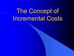 Introduction to Incremental Cost
