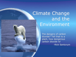 Climate Change and the Environment