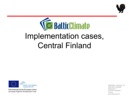Implementation cases, Central Finland