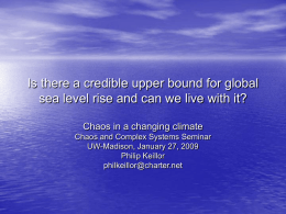 Is there a credible upper bound for global sea level rise