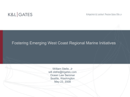Emerging West Coast Regional Marine Initiatives