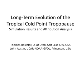 Long-Term Trends in the Tropical Cold Point Tropopause