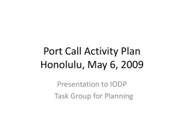 Port Call Activity Plan Honolulu, May 6, 2009