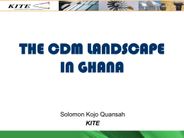 THE CDM LANDSCAPE IN GHANA