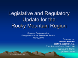 Legislative and Regulatory Update for the Rocky Mountain