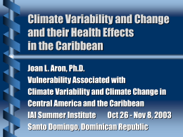 Climate Variability and Change and Their Health Effects in