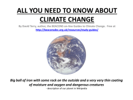 ALL YOU NEED TO KNOW ABOUT CLIMATE CHANGE