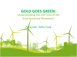 GOLD GOES GREEN: