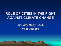 ROLE OF CITIES IN THE FIGHT AGAINST CLIMATE CHANGE