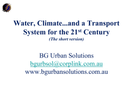 Water Climate and Transport for the 21st Century