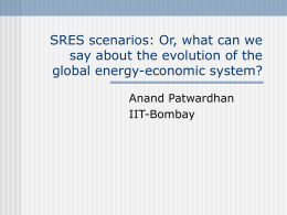 SRES scenarios: Or, what can we say about the evolution of the