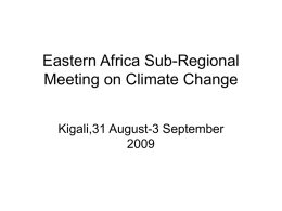 Eastern Africa Sub-Regional Meeting on Climate Change