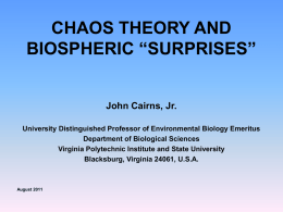 CHAOS THEORY AND BIOSPHERIC “SURPRISES”