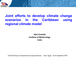 Joint Efforts to Develop Climate Change Scenarios in the
