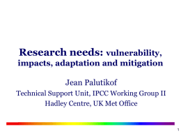 Research needs: vulnerability, impacts, adaptation and