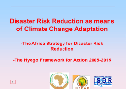 Disaster Risk Reduction as means of Climate Change