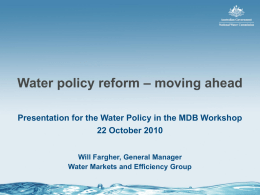 Water policy reform – moving ahead