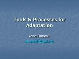 Tools & Processes for Adaptation