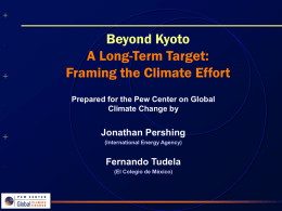 A Long-Term Target: Framing the Climate Effort