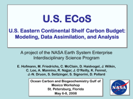 Eastern U.S. Continental Shelf Carbon Budget: Modeling, Data