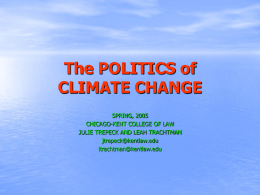 The Politics of Climate Change - Julie Trepeck & Leah Trachtman