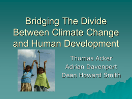 Bridging The Divide Between Climate Change and Human