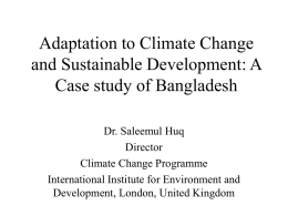 Saleemul Huq - global change SysTem for Analysis, Research