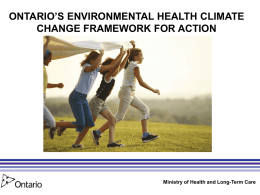 Ontario`s Environmental Health Climate Change Framework
