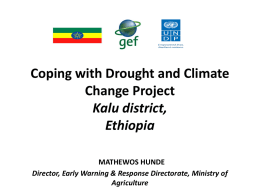 Coping with Droughts and Climate Change Project, Presented for