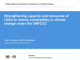 Reducing vulnerability due to Climate Change, Climate Variability
