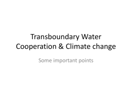 Transboundary Water Cooperation & Climate change