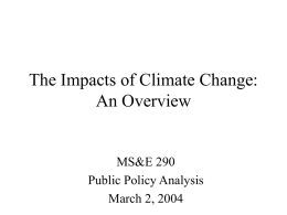 Approaches to Valuing Climate Change Impacts