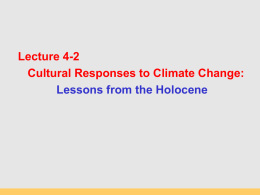 Cultural Responses to Climate Change: Lessons from the Holocene