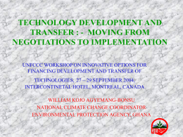 THE UNFCCC TECHNOLOGY DEVELOPMENT AND TRANSFER