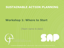 SAP workshop 1 slides - Sustainable Action Planning