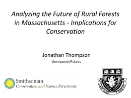 Analyzing the Future of Rural Forests in MA
