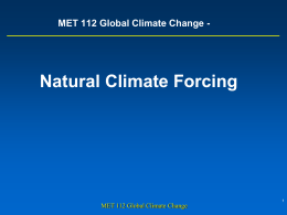 Lecture 12: Natural Climate Forcing