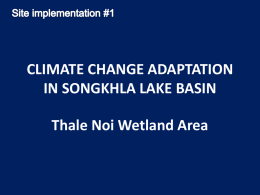 CLIMATE CHANGE ADABTATION IN SONGKHLA LAKE BASIN