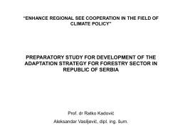 Forestry: “Preparatory Study for Development of the Adaptation