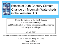 Effects of 20th Century Climate Change on Mountain Watersheds in