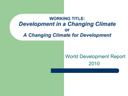 Climate risk, climate change and climate smart development