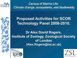 Panel activities to date - Census of Marine Life Secretariat