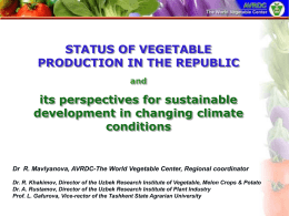 Status of vegetable production in the republic and
