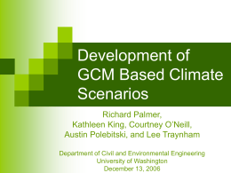 Development of GCM Based Climate Scenarios Presentation