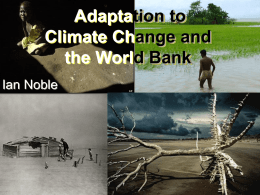 Adaptation to climate change in the World Bank - An
