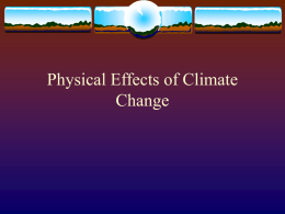 Physical Effects of Climate Change