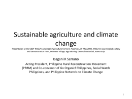 Sustainable agriculture and climate change Presentation at the