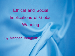 Ethical and Social Implications of Global Warming Presentation