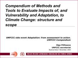Methods and tools to assess impacts, vulnerability and and adaptation