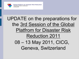 Overview Third Session on of the Global Platform for Disaster Risk